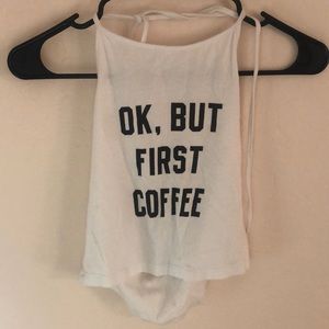 Brandy Melville but first coffee halter top